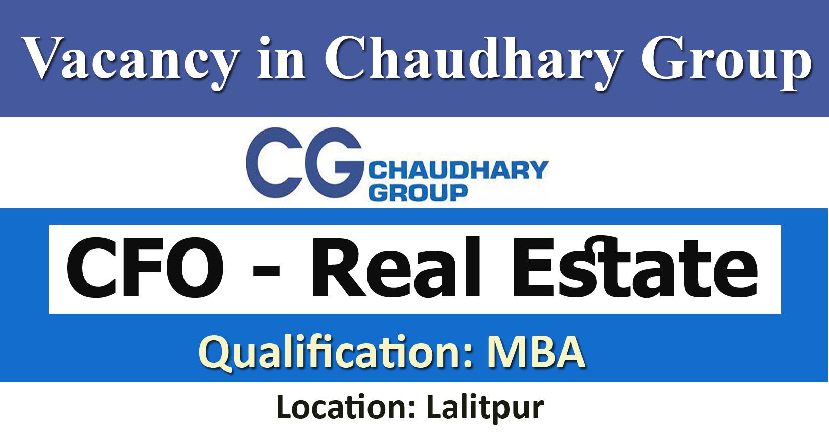 CFO Real Estate Job in Nepal Chaudhary Group (CG) Merorojgari