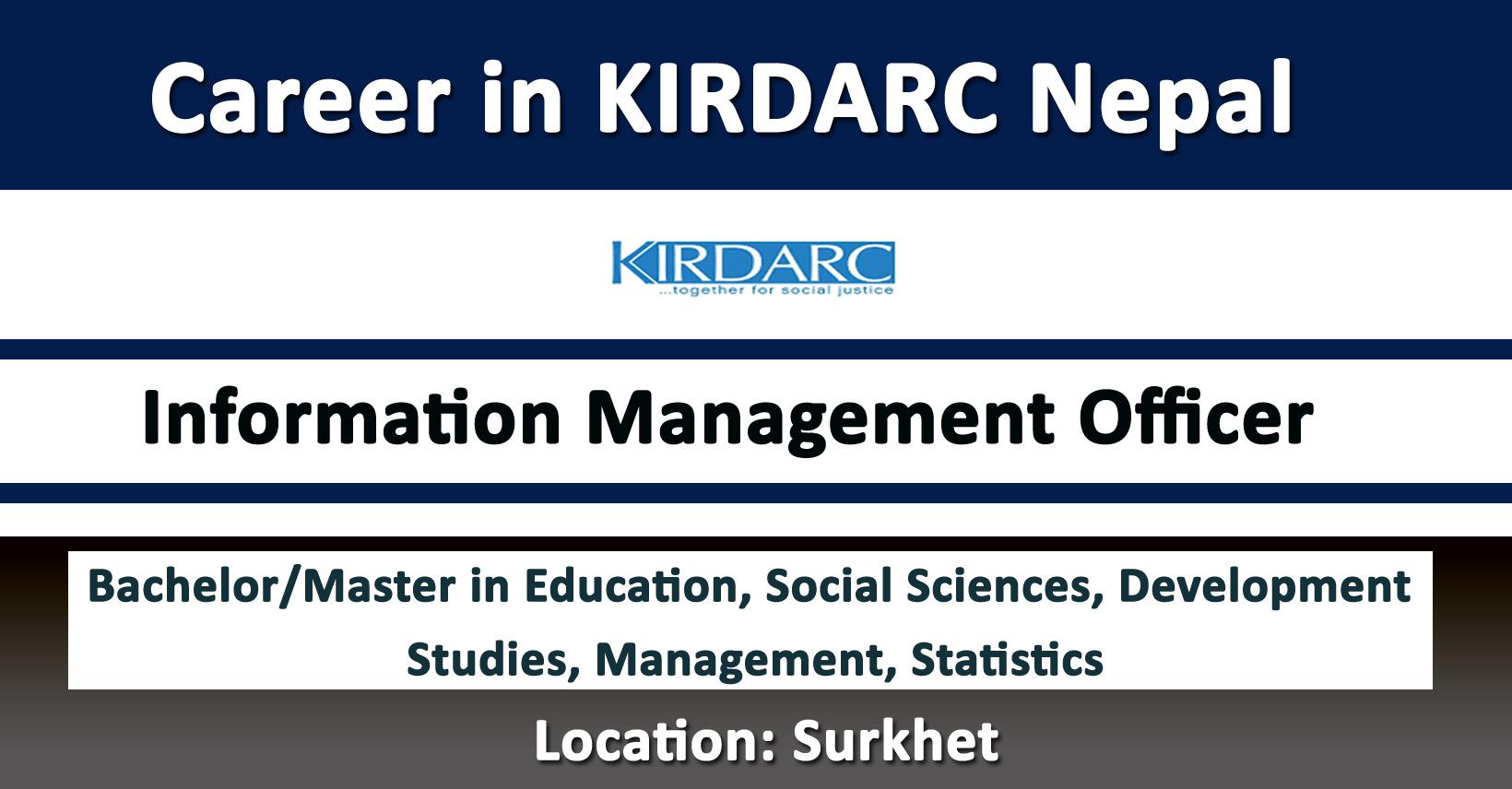 Information Management Officer - Job in Nepal - KIRDARC Nepal - Merorojgari