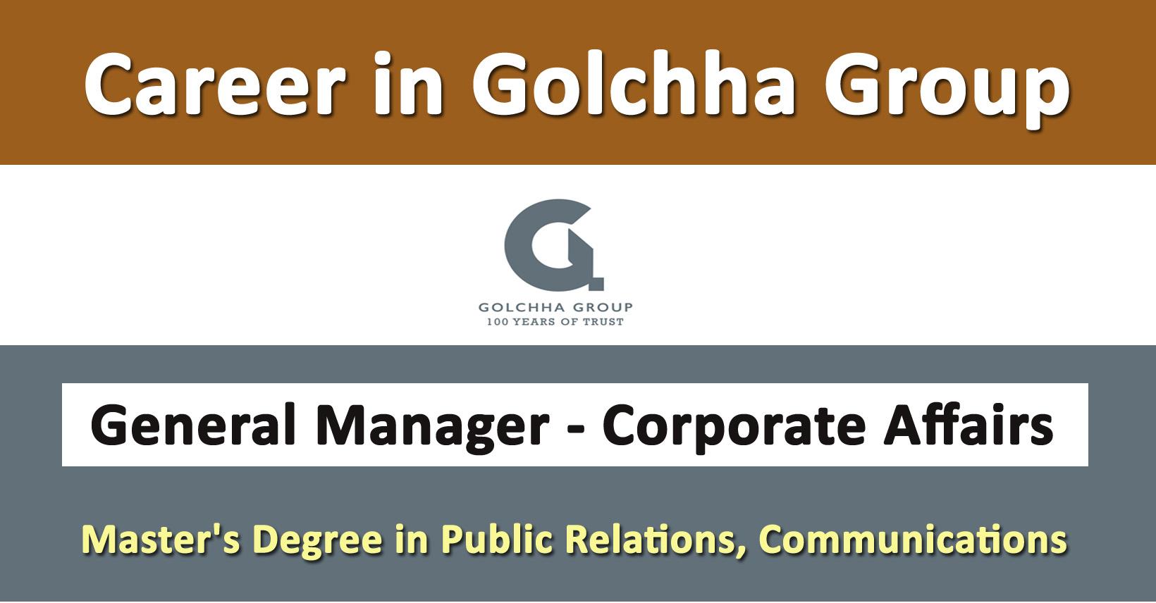 general-manager-corporate-affairs-job-in-nepal-golchha-group