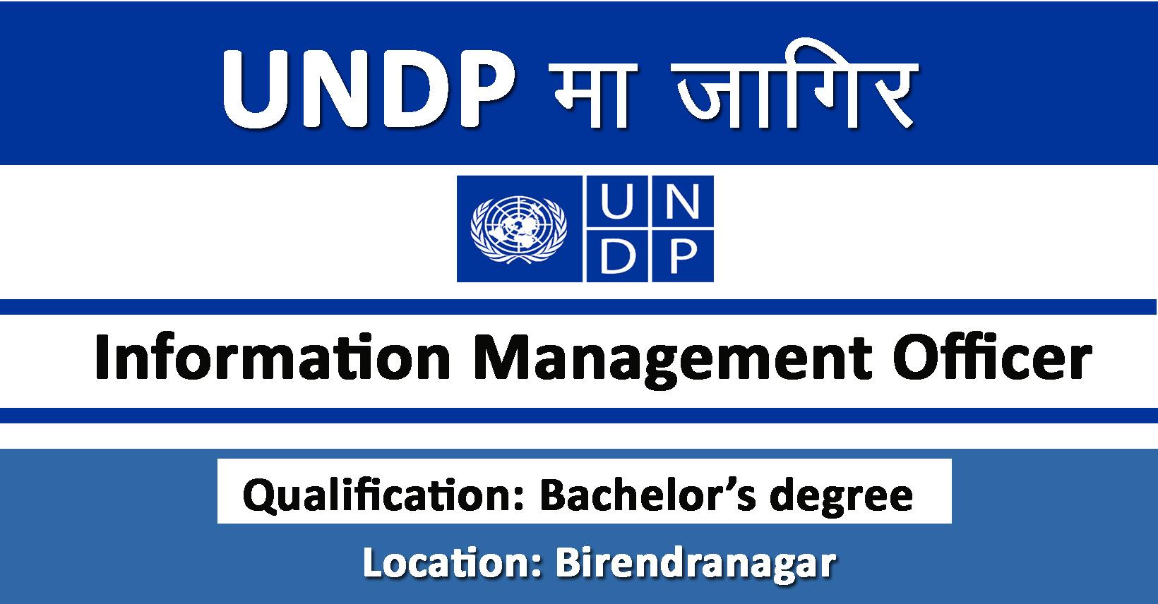 Information Management Officer - Job In Nepal - Undp - Merorojgari