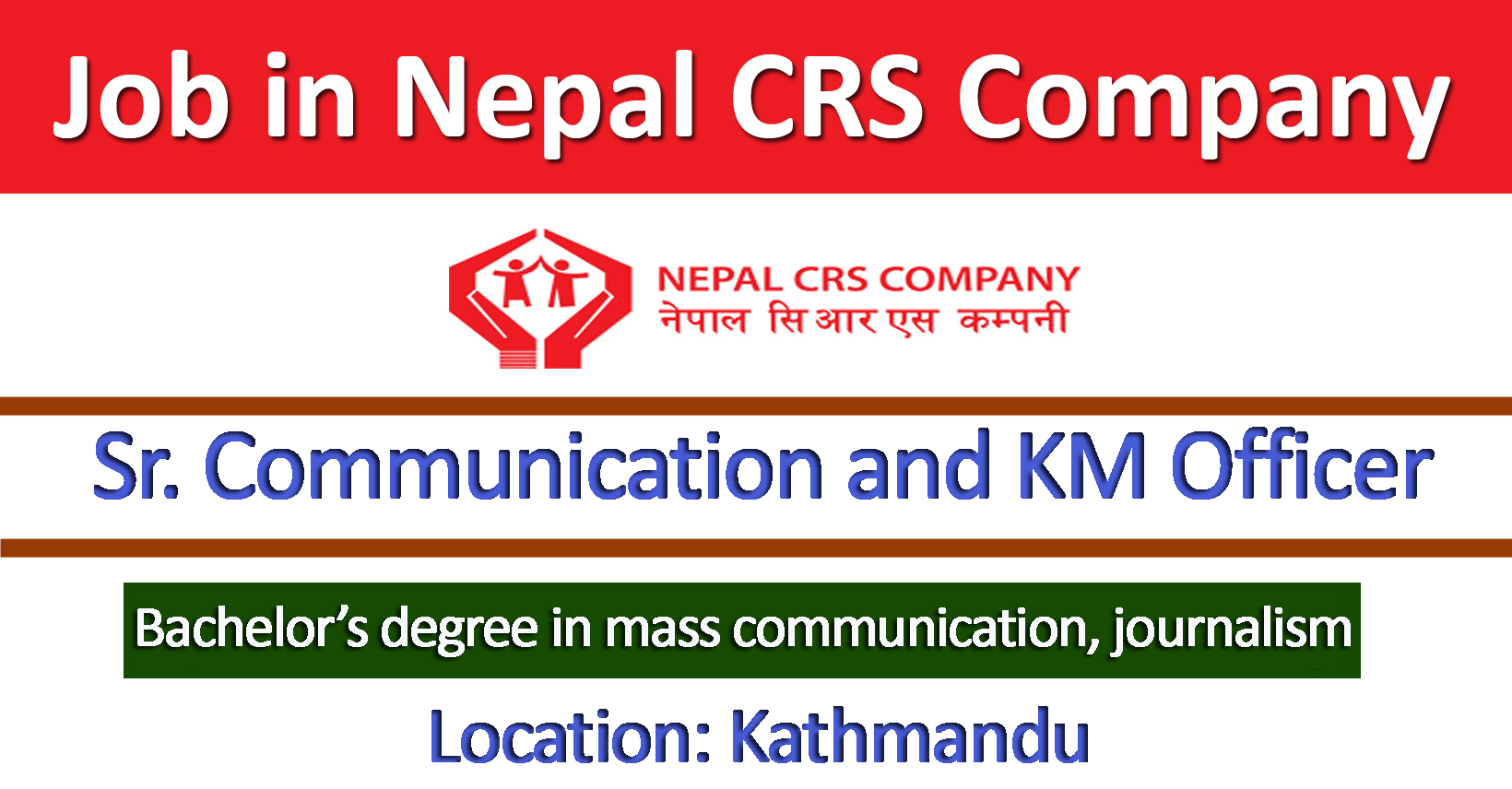 Sr. Communication And KM Officer - Job In Nepal - Nepal CRS Company ...