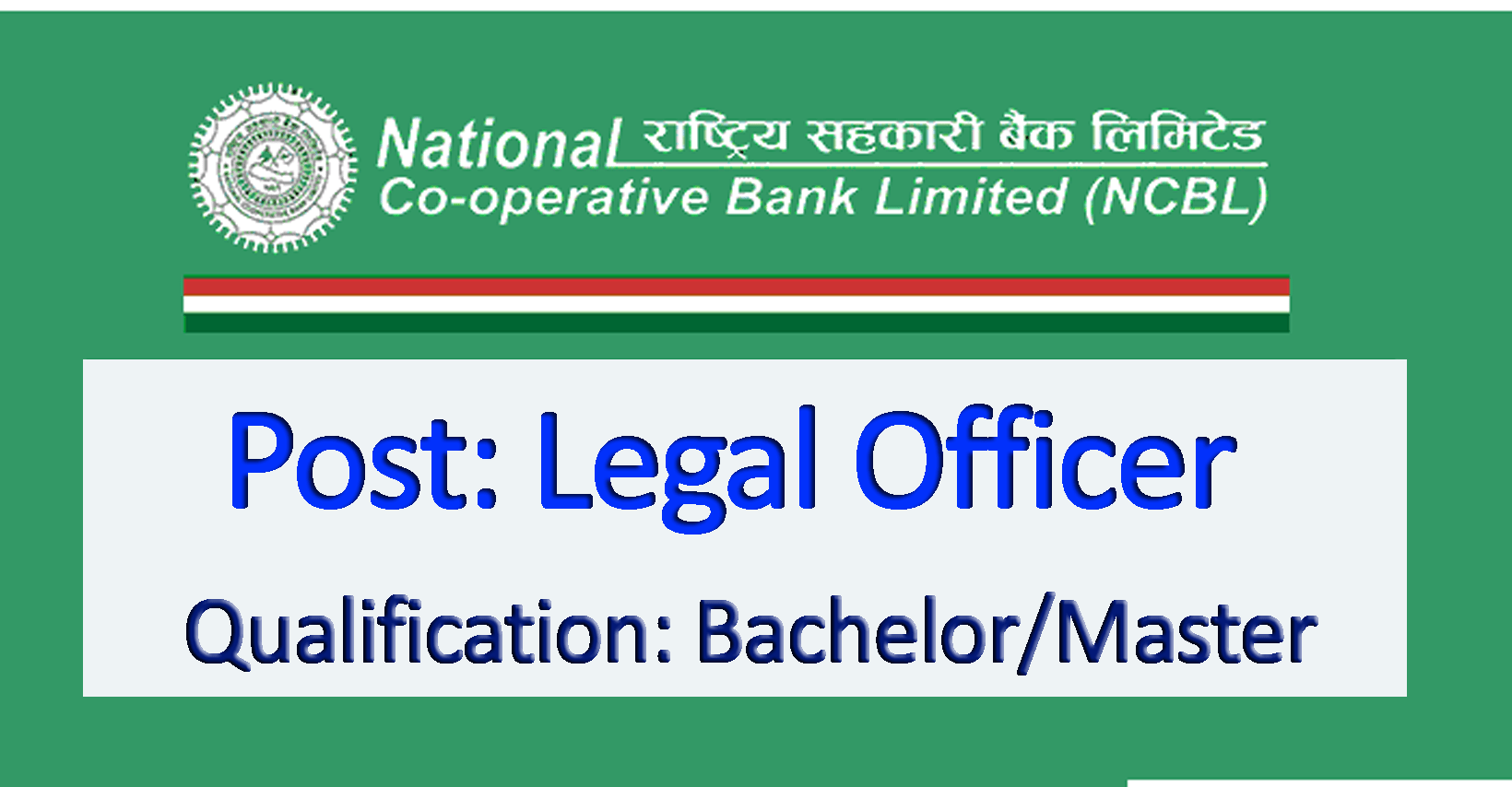 Legal Officer - Job in Nepal - National Co-operative Bank Limited ...