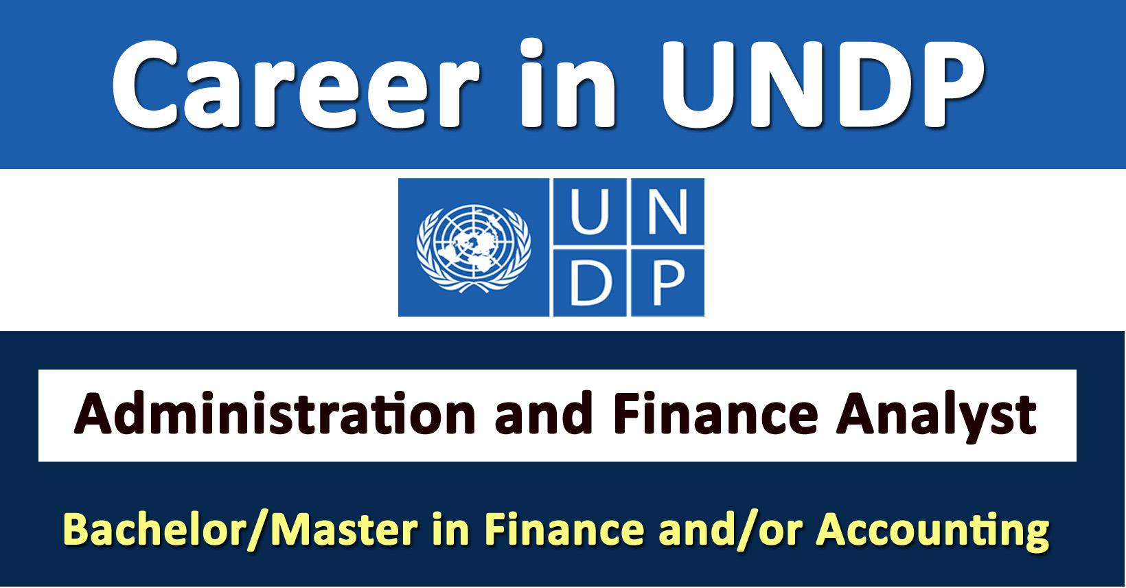 Administration and Finance Analyst - Job in Nepal - UNDP - Merorojgari