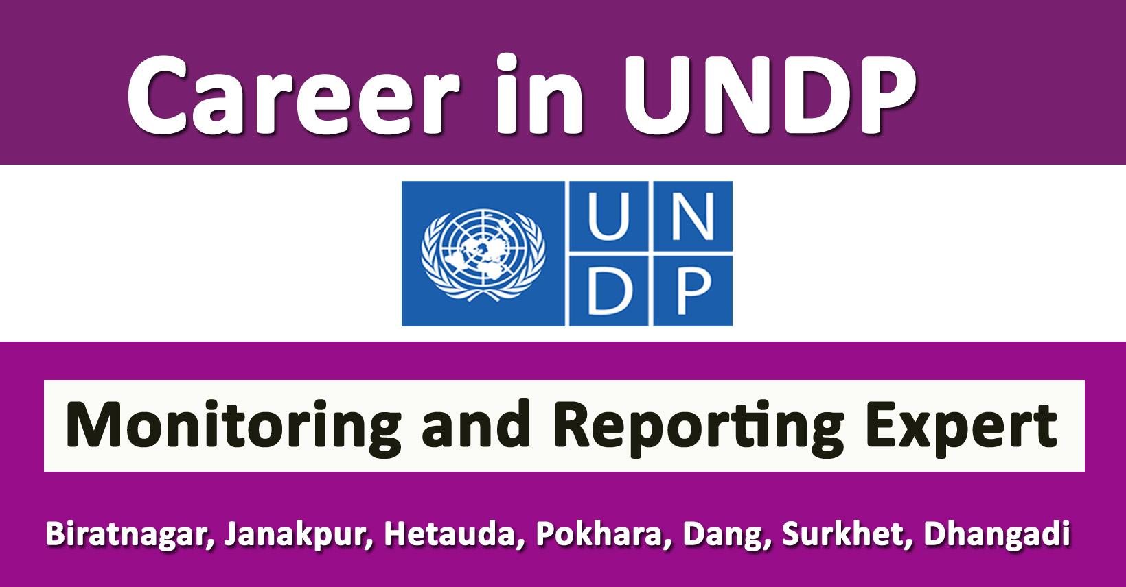 Monitoring and Reporting Expert - Job in Nepal - UNDP - Merorojgari