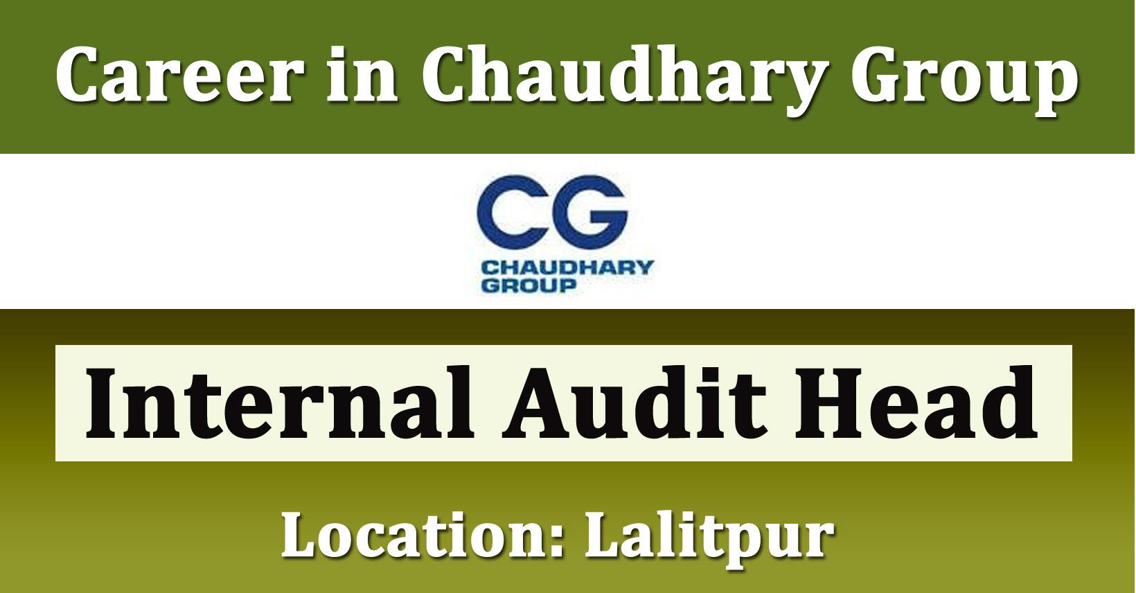 Internal Audit Head - Job in Nepal - Chaudhary Group - Merorojgari