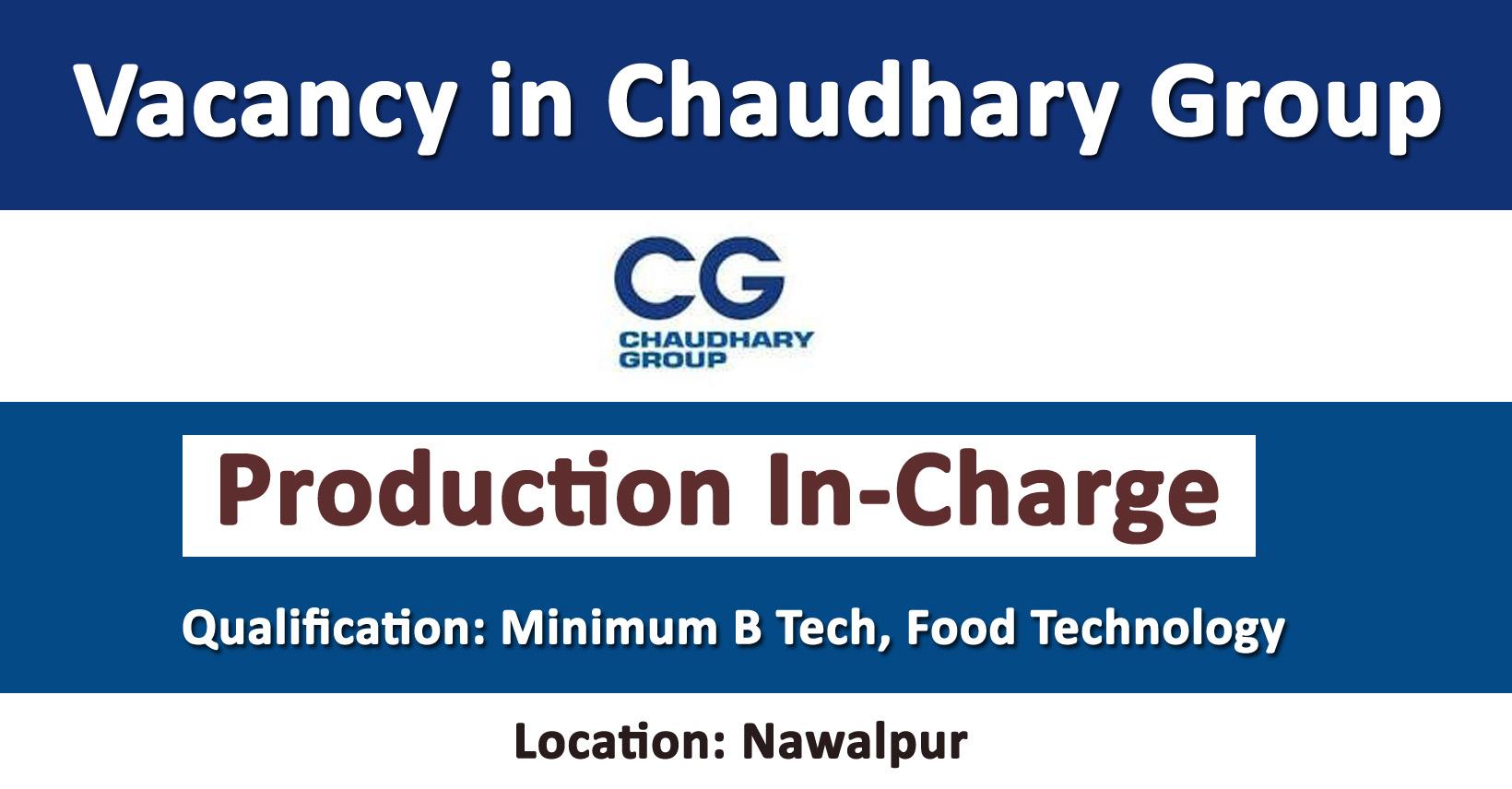 Production In-Charge - Job In Nepal - Chaudhary Group (CG) - Merorojgari