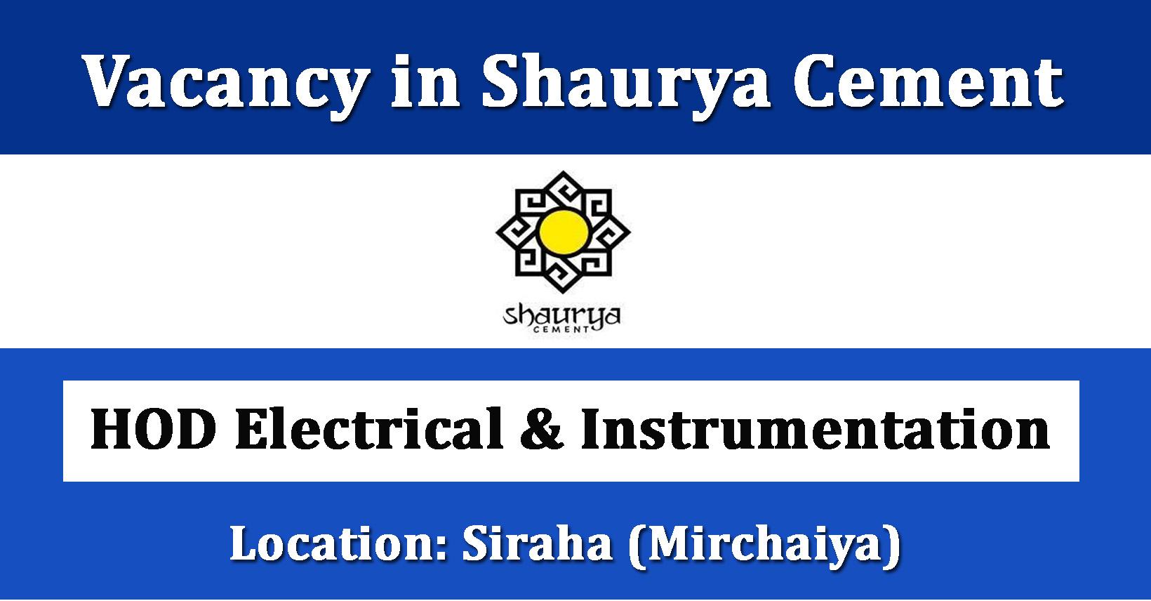 HOD Electrical & Instrumentation - Job in Nepal - Shaurya Cement ...