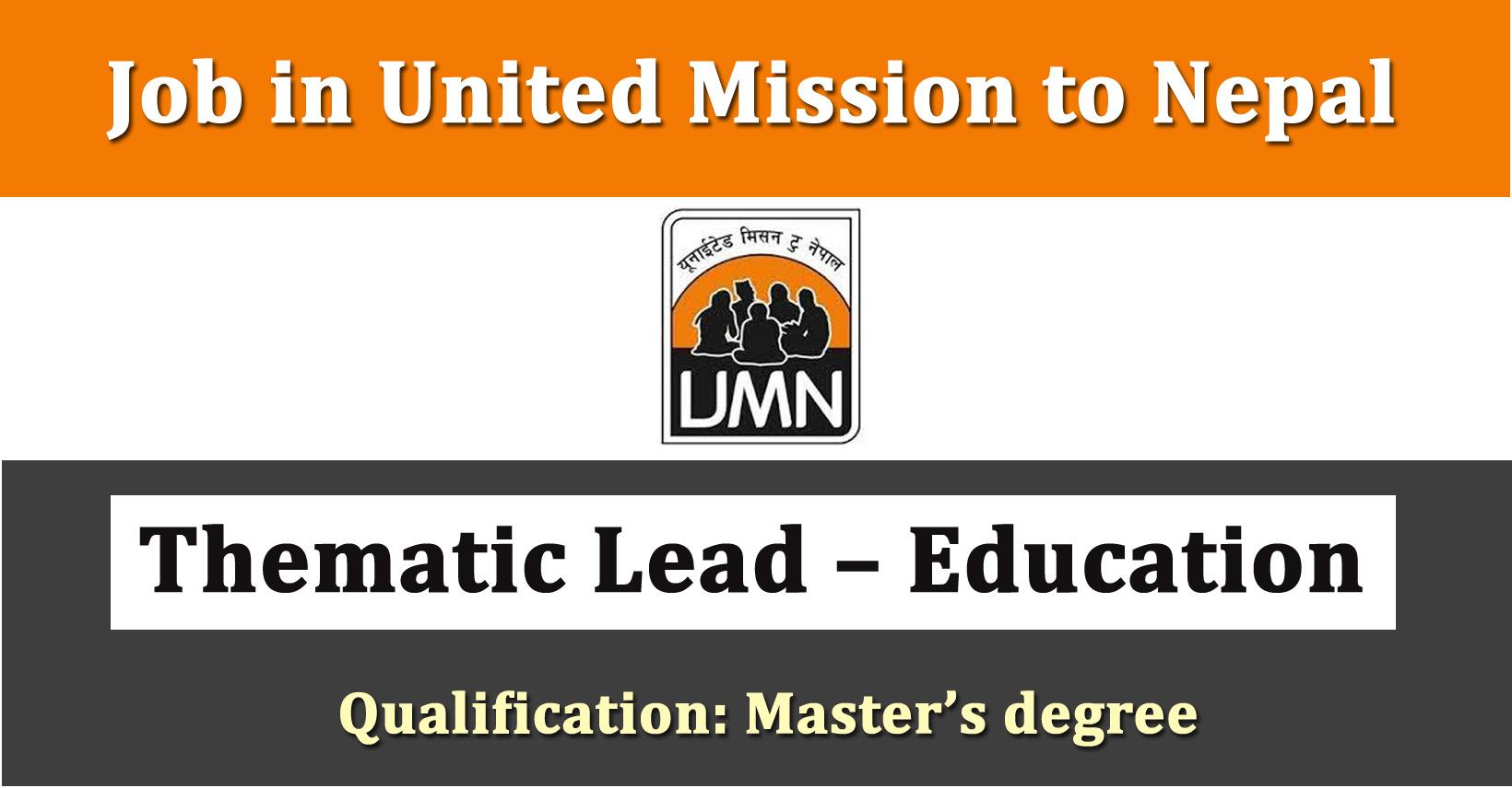 Thematic Lead – Education - Job in Nepal - United Mission to Nepal ...