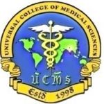 Universal College of Medical Science (UCMS)
